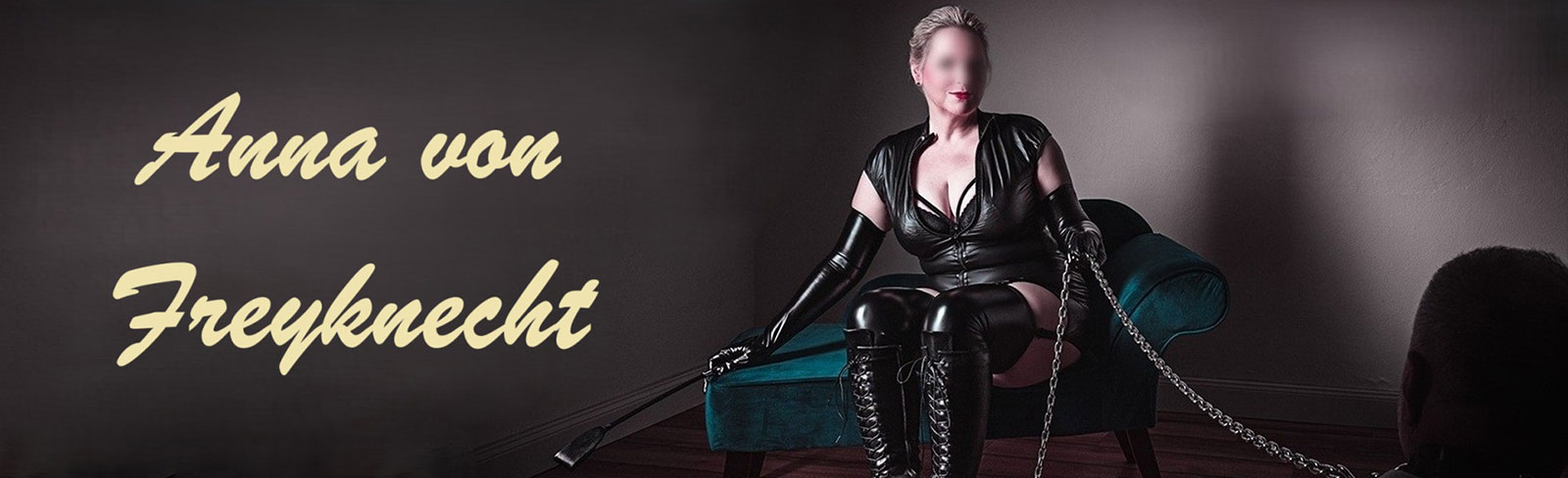 Anna von Freyknecht - Bizarrstudio Elegance - München